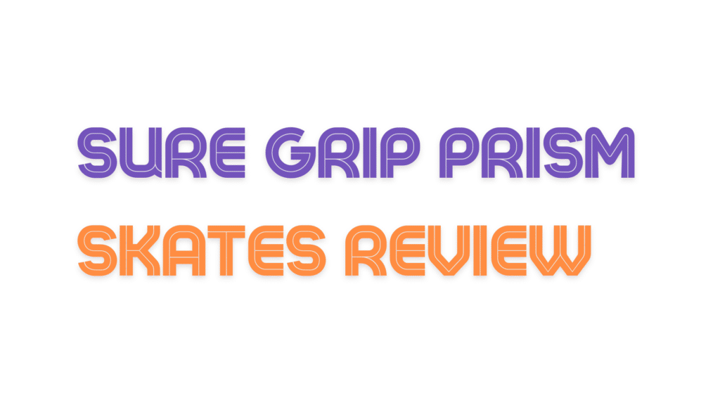 sure grip prism review